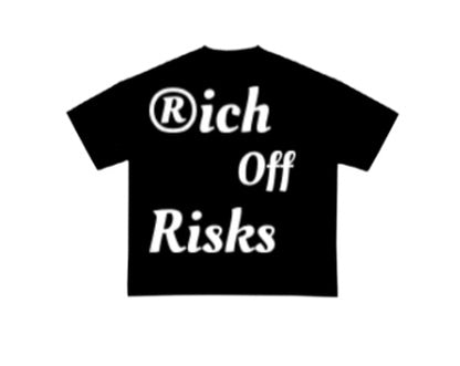 Rich Off Risks (BLACK) **PRE ORDER**
